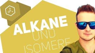 Was sind Alkane und Isomere?!