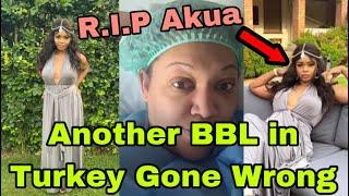 BREAKING: GHANAIAN LADY AND MORE UK GIRLS D!E AFTER GOING FOR BBL IN TURKEY