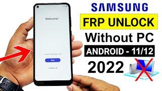 All Samsung ANDROID 11/12  |  Without PC  GOOGLE ACCOUNT BYPASS  {2022 New Trick 100% Working}