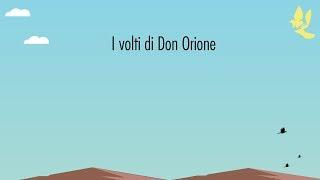 I Volti di Don Orione