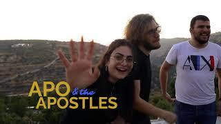 Apo & the Apostles - Ansaki أنساكي - آبو و الرسل