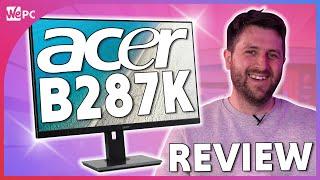 Acer B287K Monitor Review! The best monitor for media creators?