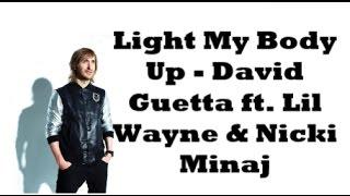 Light Up My Body - David Guetta ft. Lil Wayne & Nicki Minaj Lyrics