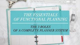 The Essentials of Functional Planning | 3 Roles of a Complete Planner System