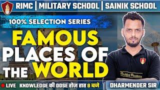 Famous places of the World | Sainik School Classes | RIMC Online Coaching | Military School Coaching