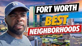 Where to Live in Fort Worth Texas- [ TOP 5 NEIGHBORHOODS- FULL VLOG TOUR]