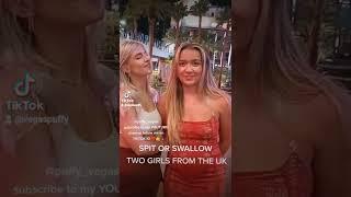 SPIT OR SWALLOW  2 TWO NICE GIRLS IN THE UK