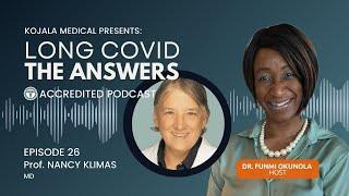 A Potential Treatment & Biomarkers for Long COVID (E26) ft Prof Nancy Klimas