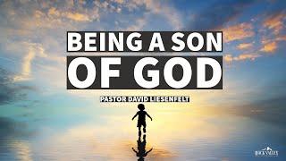 Being a Son of God | Sabbath Christian Church | David Liesenfelt | 2024-06-15