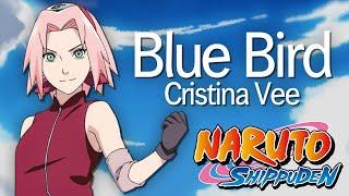 Cristina Vee - "Blue Bird" ENGLISH (from "Naruto Shippuden)