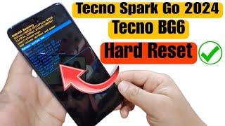 Hard Reset Tecno Spark Go 2024 | Tecno BG6 Spark Go 2024 Hard Reset | #HardReset