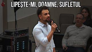 Ovidiu Opris - Lipește-mi, Doamne, sufletul