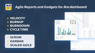 Agile Reports and Gadgets for Jira Dashboard (velocity + burnup/burndown + cycle time charts)