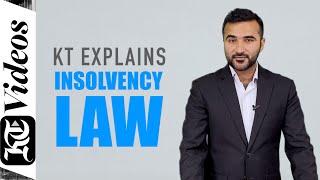 KT Explains : Insolvency law