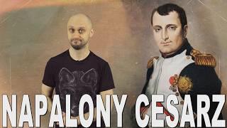 Napalony cesarz - Napoleon Bonaparte. Historia Bez Cenzury