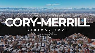 Virtual Tour of CORY - MERRILL | Denver, Colorado