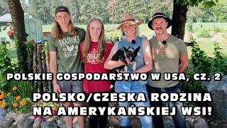 Polish/Czech Family Farm in Wisconsin, USA! - Polish Farms in America, Part Two