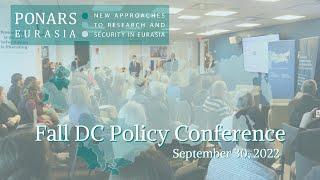 Panel 1: Russia's War on Ukraine - PONARS Eurasia Fall Conference 2022