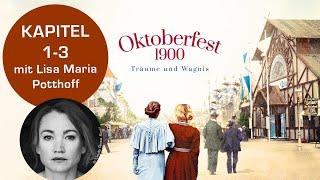 Petra Grill: Oktoberfest 1900 (Kapitel 1-3)  – gelesen von Lisa Maria-Potthoff