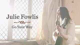 Julie Fowlis - Go Your Way