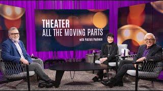 The Legendary Chita Rivera | THEATER: All the Moving Parts