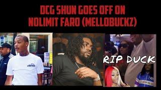 DCG Shun Goes Off On NoLimit Faro (MelloBuckz) | "RIP " - Sexy Red (Takes Pic W/ King Yella)