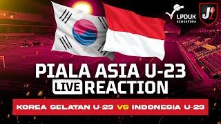 KOREA SELATAN U23 VS INDONESIA U23 - AFC U23 ASIAN CUP - LIVE REACTION