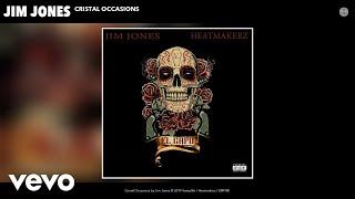 Jim Jones - Cristal Occasions (Audio)