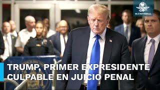 Trump se convierte en el primer expresidente de EU en ser declarado criminal convicto #EnPortada