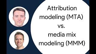 Attribution modeling (MTA) vs media mix modeling (MMM). Whats the difference?