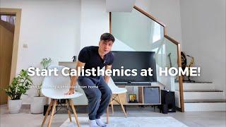 How to Start Calisthenics at Home (No Equipment Needed!)