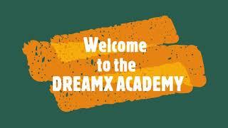 DREAMX ACADEMY TOUR