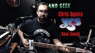 How I get my Chris Squire Bass Sound