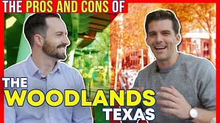 The Woodlands Texas - Pros & Cons of living in The Woodlands Texas