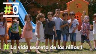 La Vida Secreta de los Niños: Programa 1 Completo | #0