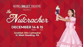 Berks Ballet Theatre's "The Nutcracker" 2019