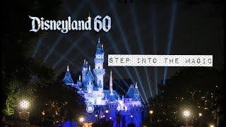 Disneyland 60: Step into the Magic