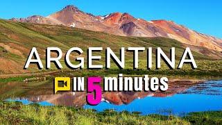 Argentina In Five Minutes