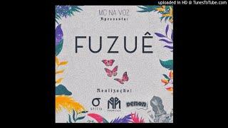 MC NA VOZ - Fuzuê [Official Audio]