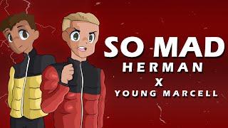 Herman x Young Marcell - So Mad (Official Lyrics)