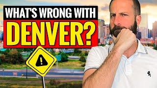 Why Are People NOT Moving to Denver Colorado ???