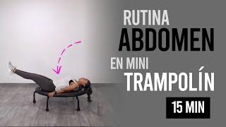 Mini rutina 15 minutos de abdomen ABS sobre mini trampolín