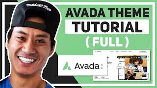 How to Use Avada Theme Tutorial (FULL) 2021
