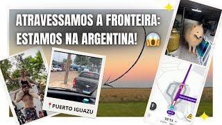 VLOG 15 - NOSSA PRIMEIRA FRONTEIRA DE MOTORHOME!