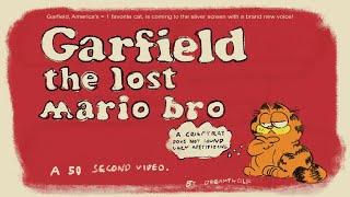 Garfield, The Lost Mario Brother