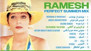 Ramesh Perfect Summer Mix  بهترین ‌های رامش