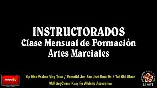 INSTRUCTORADOS Asociación WuHsingChuan Kung Fu (Wing Chun/Jeet Kune Do/Tai Chi Chuan)