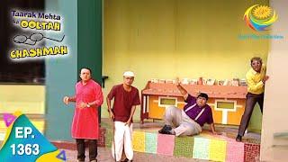 Taarak Mehta Ka Ooltah Chashmah - Episode 1363 - Full Episode