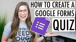How to Create a Google Forms Quiz | Self Grading and Imports into Google Classroom