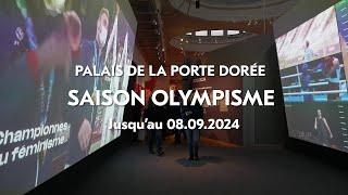 Saison Olympisme au Palais de la Porte Dorée